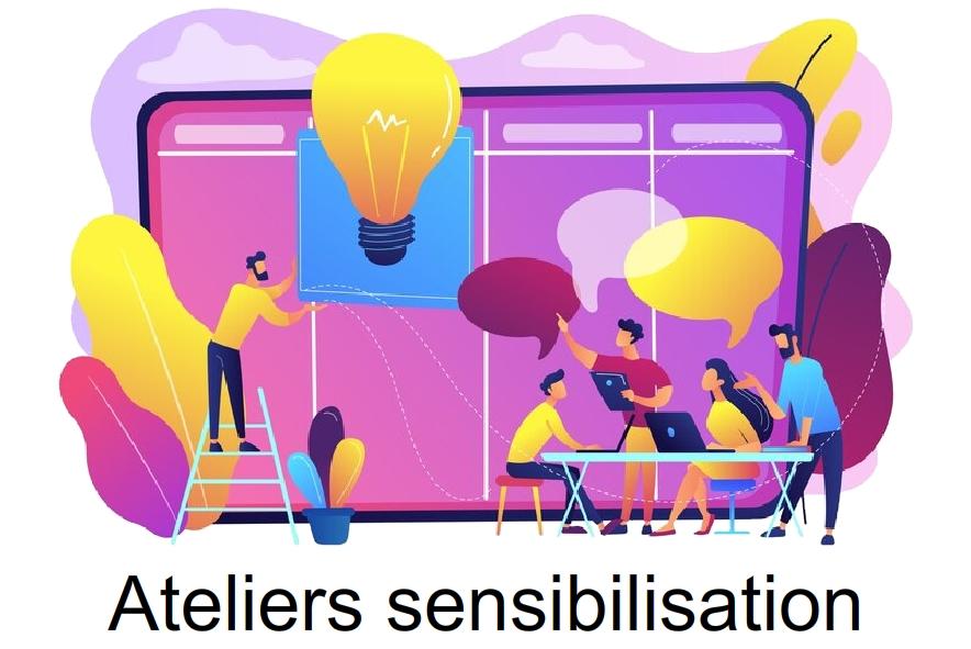 Ateliers sensibilisation